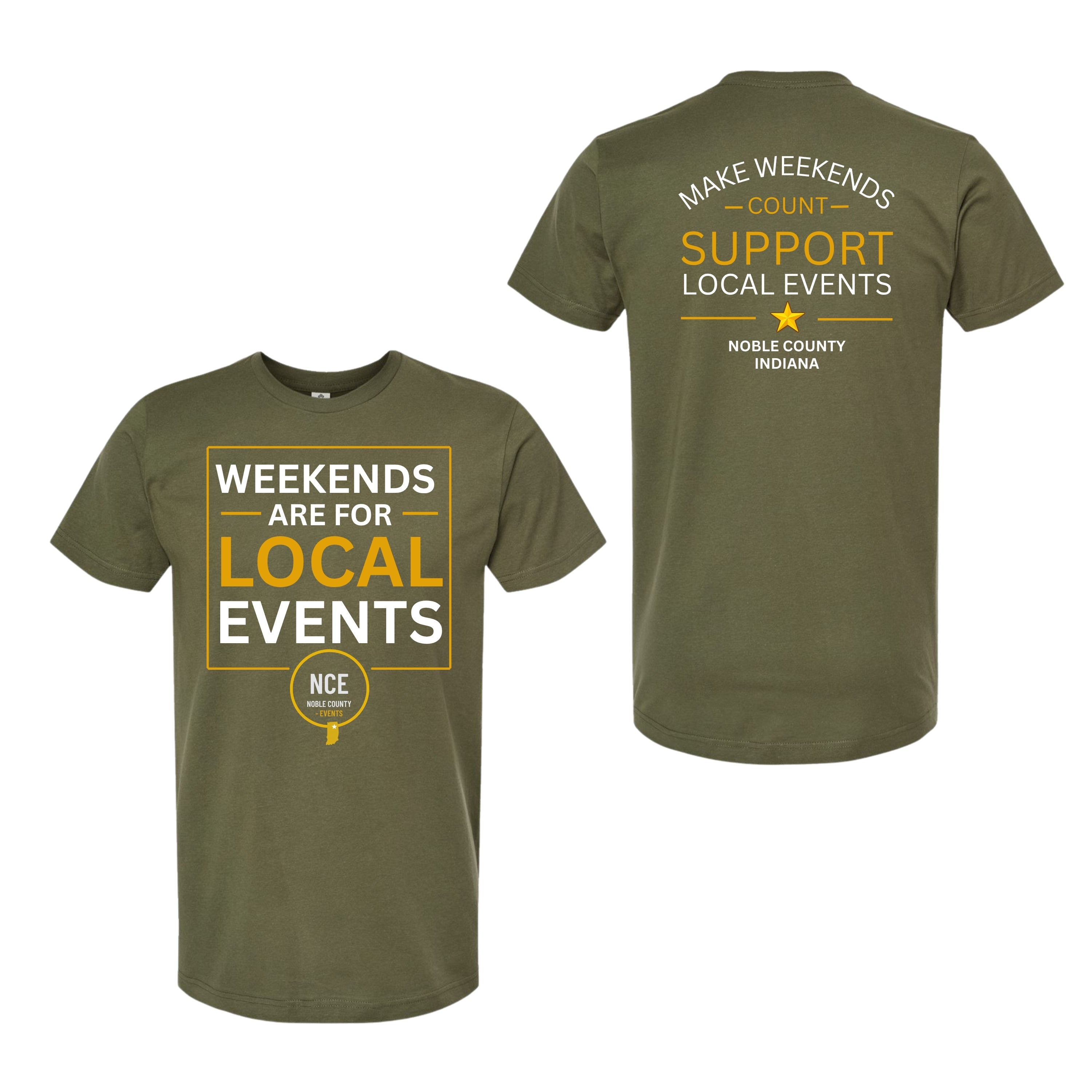 Weekends Are For Local T-Shirt | Noble County Events