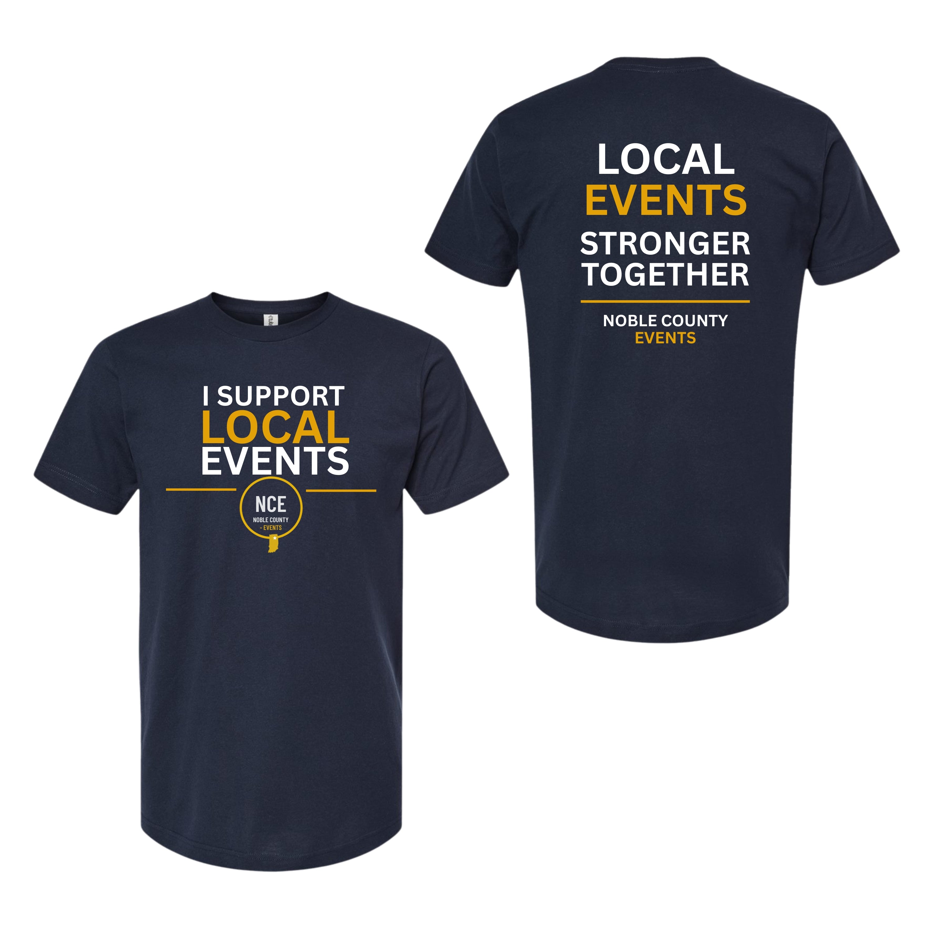 I Support Local T-Shirt | Noble County Events